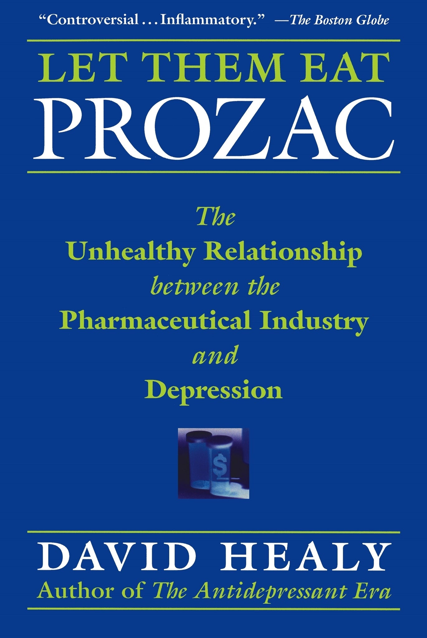 Cover image for Let Them Eat Prozac ISBN 9780814773000